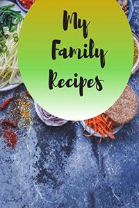 My Family Recipes