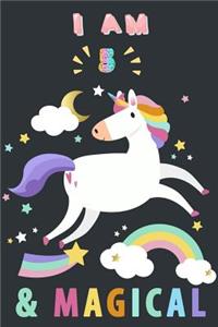I Am 5 And Magical