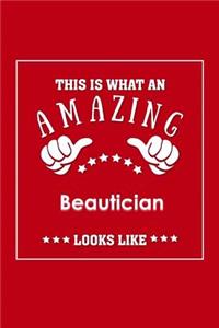 This is What an Amazing Beautician Look Like
