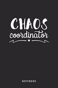 Chaos Coordinator Notebook: A5 Punktiertes Notizbuch und Taschenbuch für Freunde oder Familie - Ein lustiges Geschenk für jeden Lehrer