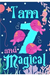 I'am 7 and Magical