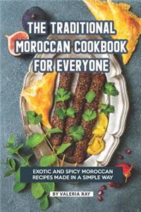 Traditional Moroccan Cookbook for Everyone