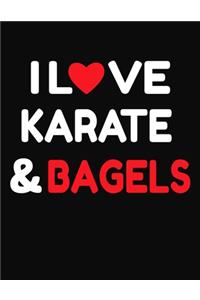 I Love Karate & Bagels
