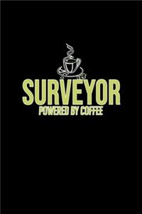 Surveyor powered by coffee