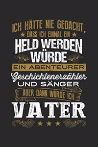 Held, Abenteurer, Erzähler...