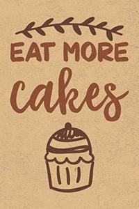Eat More Cakes