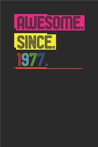 Awesome Since 1977