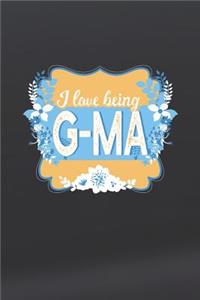I Love Being G-Ma