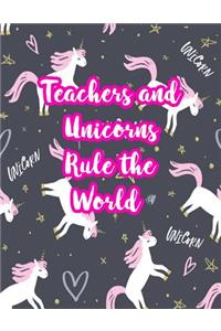 Teachers and Unicorns Rule the World
