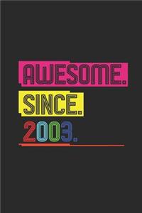 Awesome Since 2003