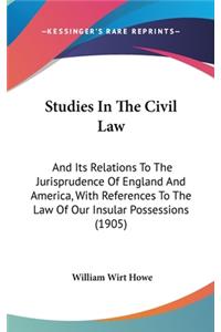 Studies In The Civil Law