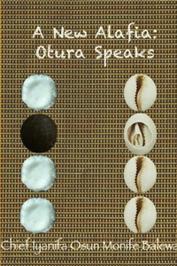 New Alafia, Otuwa Speaks, Volume XIV