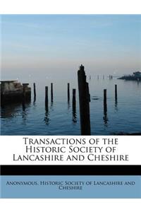 Transactions of the Historic Society of Lancashire and Cheshire