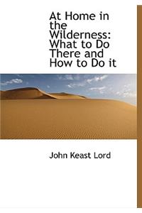 At Home in the Wilderness