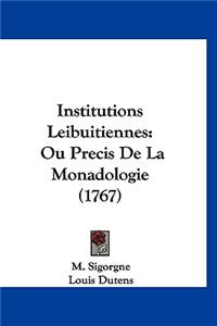 Institutions Leibuitiennes