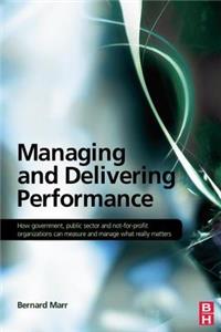 Managing and Delivering Performance