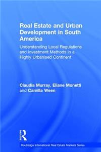 Real Estate and Urban Development in South America