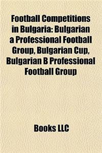 Football Competitions in Bulgaria