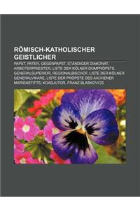 Romisch-Katholischer Geistlicher