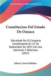 Constitucion Del Estado De Oaxaca
