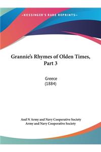 Grannie's Rhymes of Olden Times, Part 3