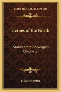 Heroes of the North