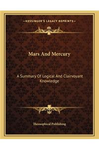 Mars and Mercury