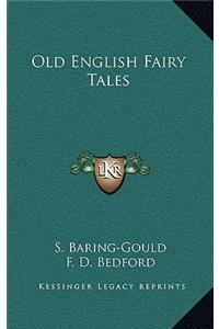 Old English Fairy Tales