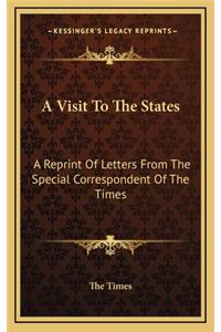 A Visit to the States