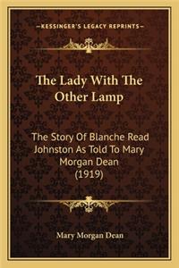 Lady With The Other Lamp
