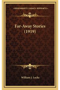 Far-Away Stories (1919)