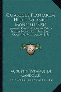 Catalogus Plantarum Horti Botanici Monspeliensis