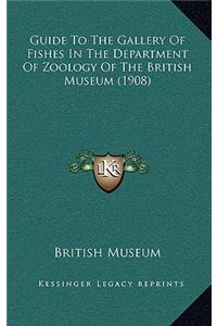 Guide to the Gallery of Fishes in the Department of Zoology of the British Museum (1908)