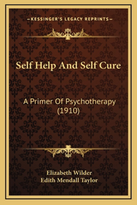 Self Help and Self Cure
