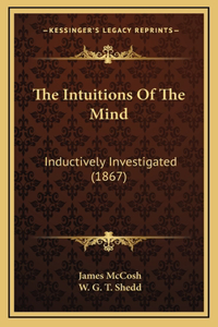 Intuitions Of The Mind