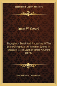 James W. Gerard