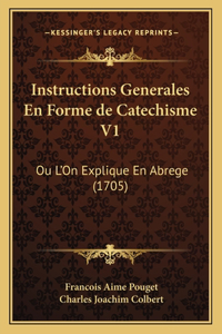 Instructions Generales En Forme de Catechisme V1