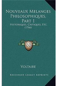 Nouveaux Melanges Philosophiques, Part 1