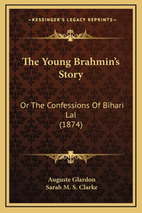 The Young Brahmin's Story