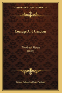 Courage And Candour