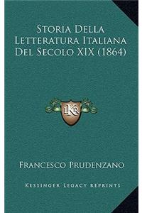 Storia Della Letteratura Italiana Del Secolo XIX (1864)