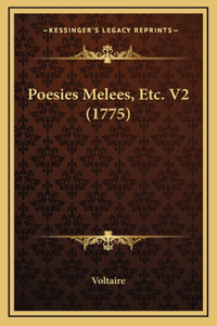 Poesies Melees, Etc. V2 (1775)