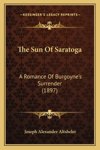 Sun Of Saratoga