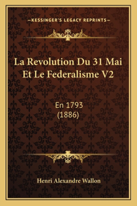 Revolution Du 31 Mai Et Le Federalisme V2