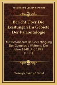Bericht Uber Die Leistungen Im Gebiete Der Palaontologie