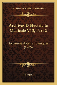 Archives D'Electricite Medicale V13, Part 2