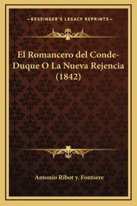 El Romancero del Conde-Duque O La Nueva Rejencia (1842)