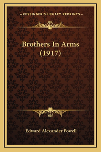 Brothers In Arms (1917)