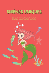 Sirènes uniques