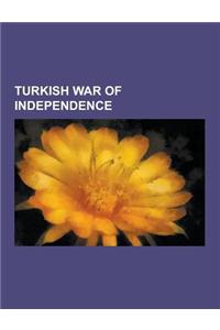Turkish War of Independence